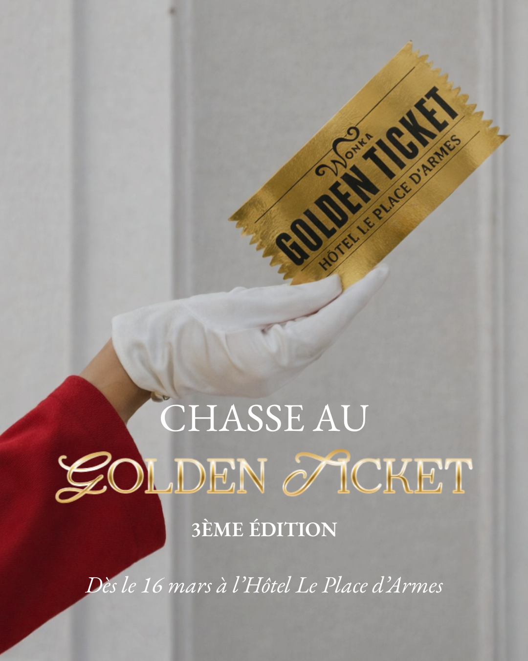 3ème édition de la Chasse au Golden Ticket